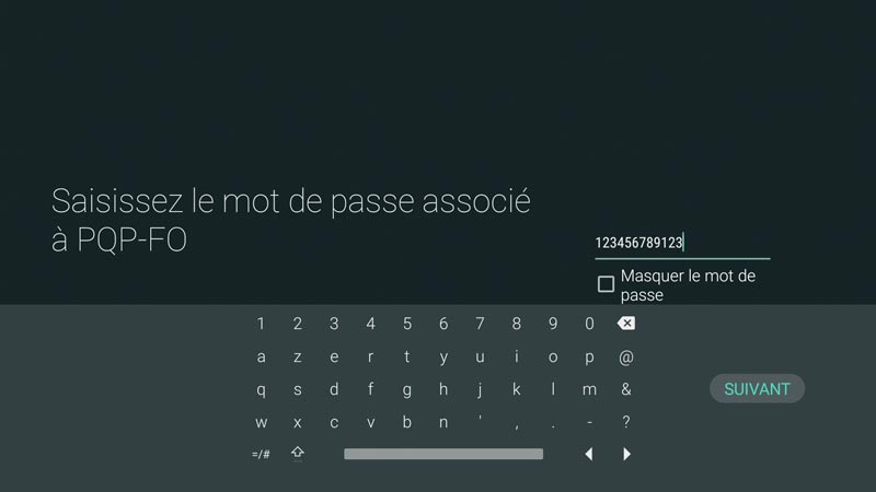 Renseignez le mot de passe de votre réseau WiFi
