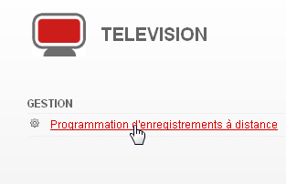 Lien Programmation d'enregistrements à distance