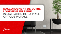 Fibre optique : rendez-vous  domicile pour installation de la prise optique